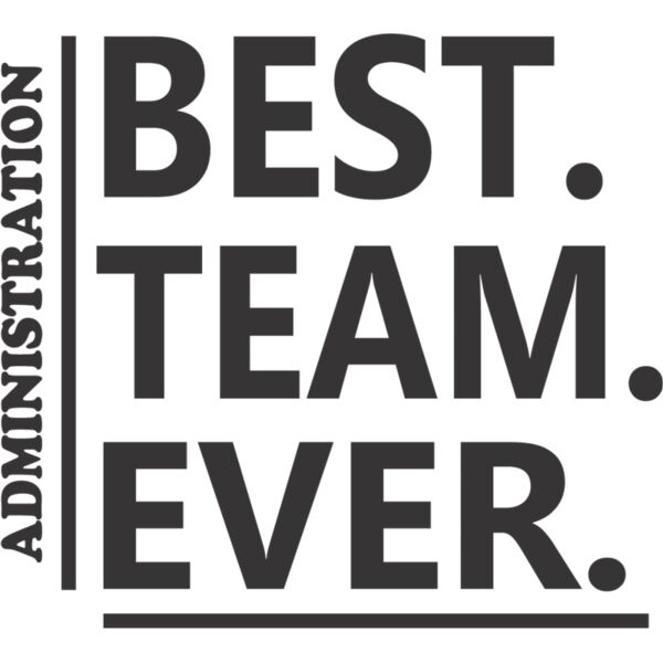 Best Team Ever - Administration Thumbnail